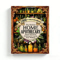 The Holistic Home Apothecary ": a masterpiece by Lucille Driscoll that unlocks the traditional herbal wisdom of home wellness