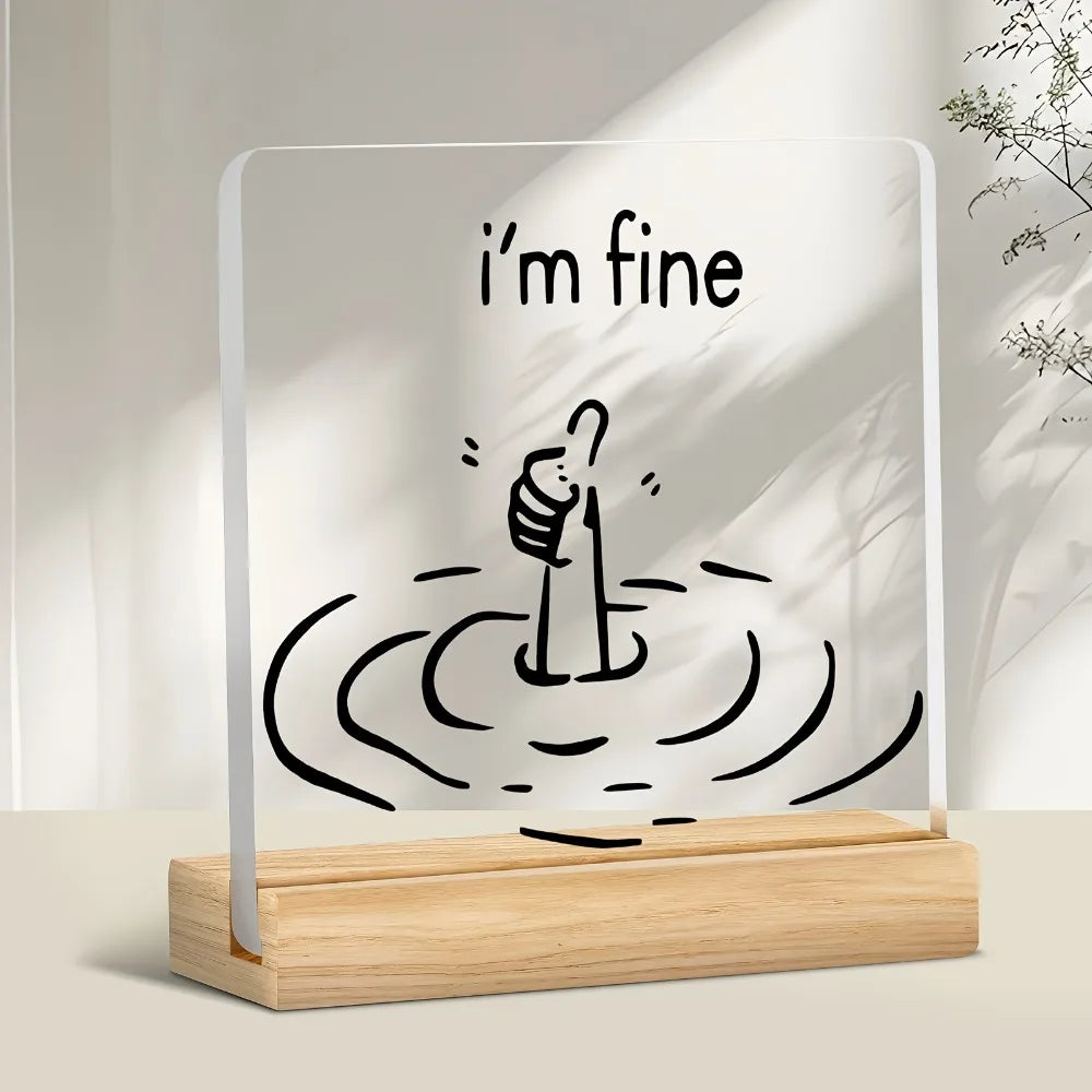 2D Funny "I'm Good" Logo - Minimalist Black and White Design Acrylic Desktop Decoration, Home Office, New Year Decoration Gift