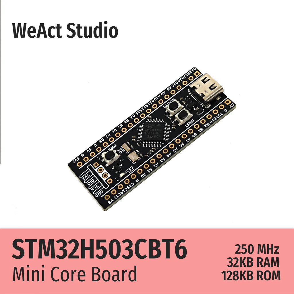 WeAct STM32H503CBT6 STM32H503CB STM32H503 STM32H5 STM32 Core Board Demo Board
