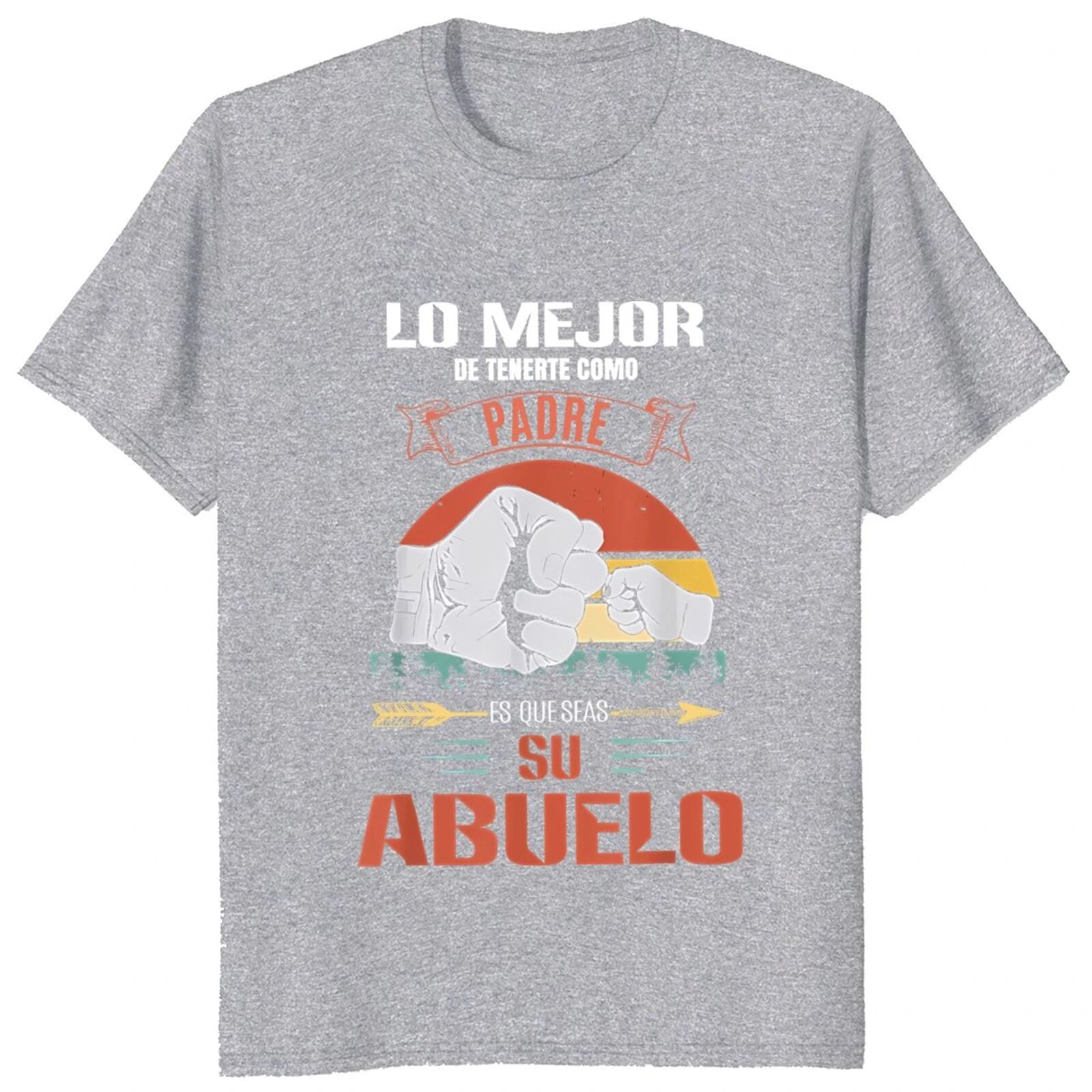 Funny Spanish Papa Gift T Shirt The Best Thing about Having You As A Father Is That You Are His Grandfather T-shirt Personality
