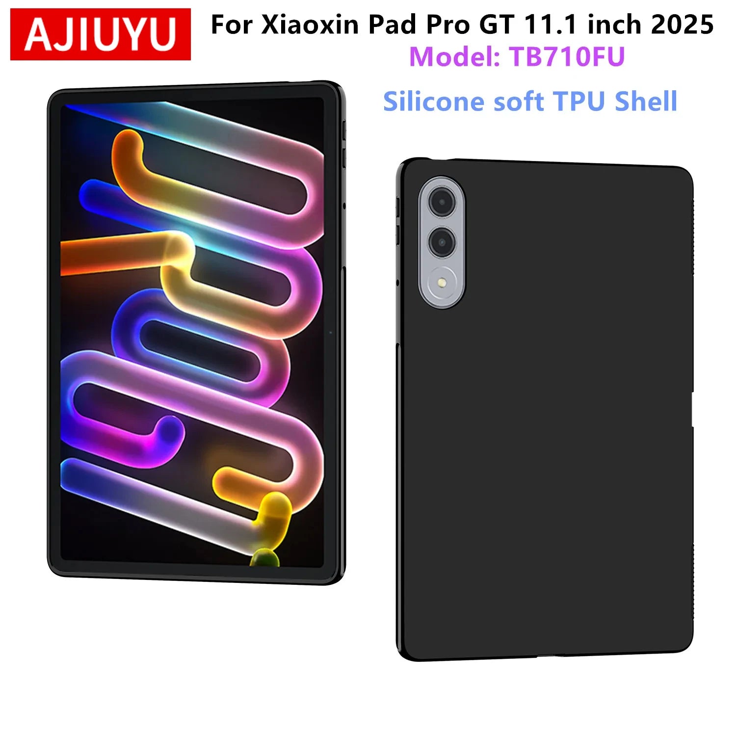 AJIUYU Soft Case For Lenovo Xiaoxin Pad Pro GT 11.1 inch 2025 Protective Case TB710FU 11.1" Tablet Silicone TPU Shell Back Cover