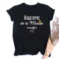 French Printed T-shirt EVJF Team of The Bride T Shirt Bachelorette Party Outfit Tops Team Bride Bridesmaid Short Sleeve Clothes