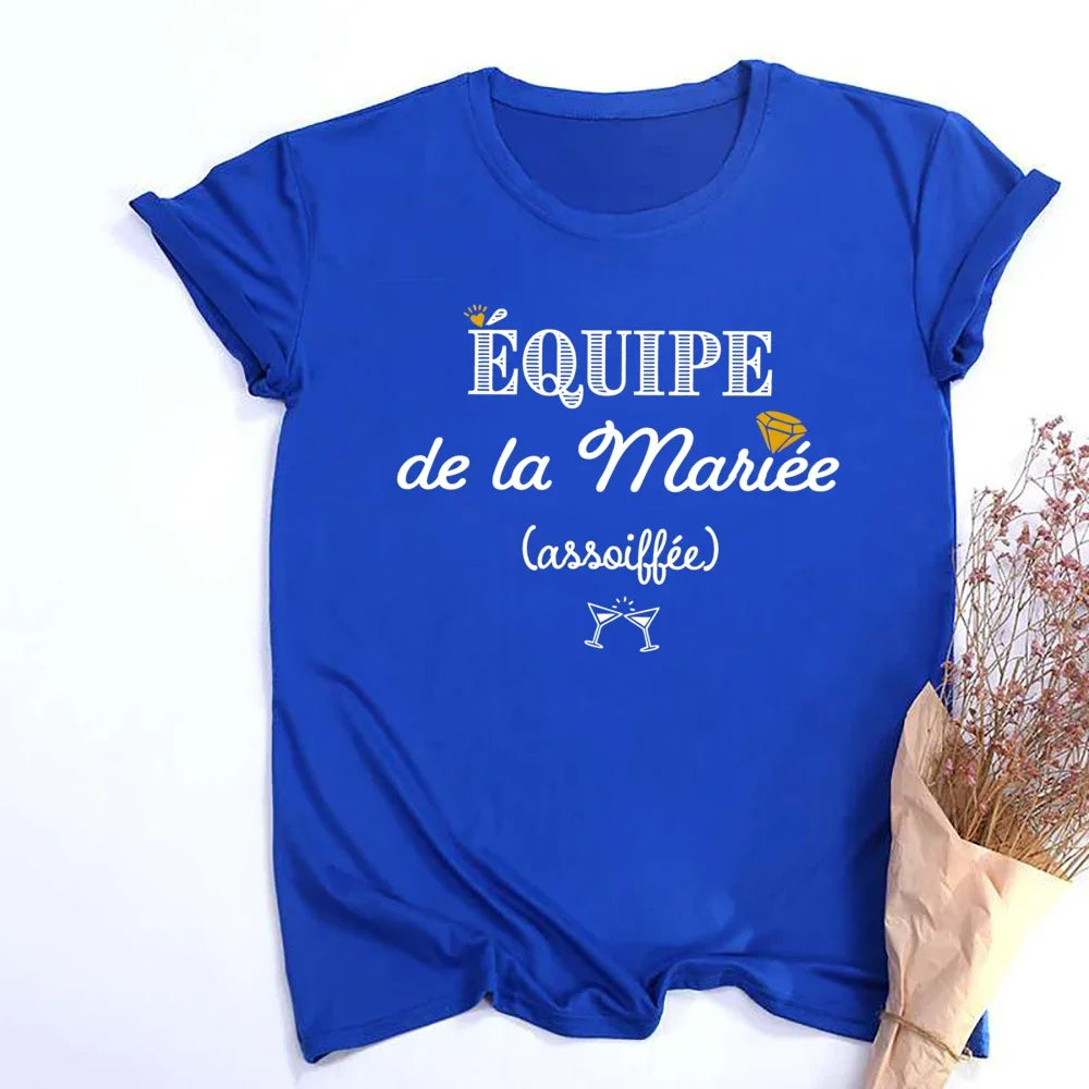 French Printed T-shirt EVJF Team of The Bride T Shirt Bachelorette Party Outfit Tops Team Bride Bridesmaid Short Sleeve Clothes