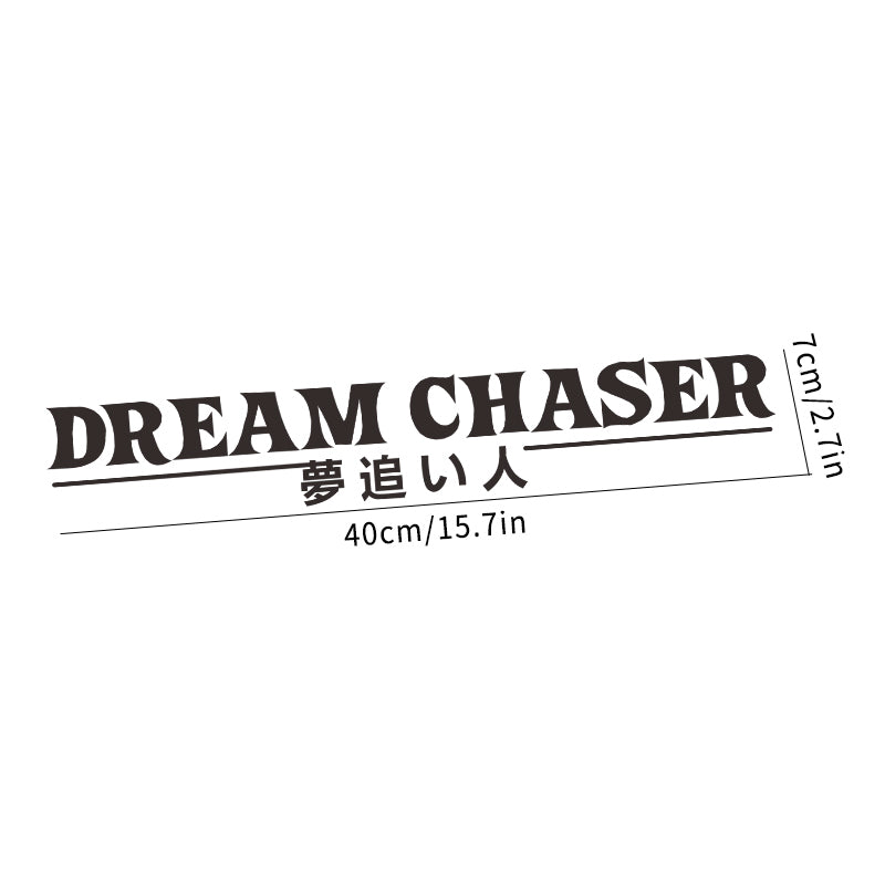DREAM CHASER Car Rear Windshield Stickers Reflective Auto Door JDM Vinyl Decals Waterproof Sunscreen Windscreen Decoration