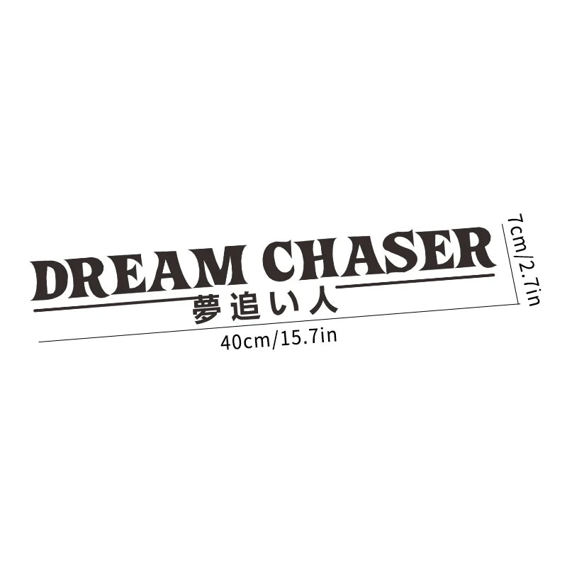 DREAM CHASER Car Rear Windshield Stickers Reflective Auto Door JDM Vinyl Decals Waterproof Sunscreen Windscreen Decoration