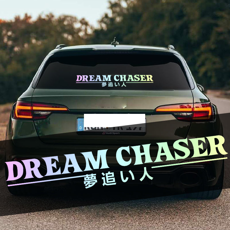 DREAM CHASER Car Rear Windshield Stickers Reflective Auto Door JDM Vinyl Decals Waterproof Sunscreen Windscreen Decoration
