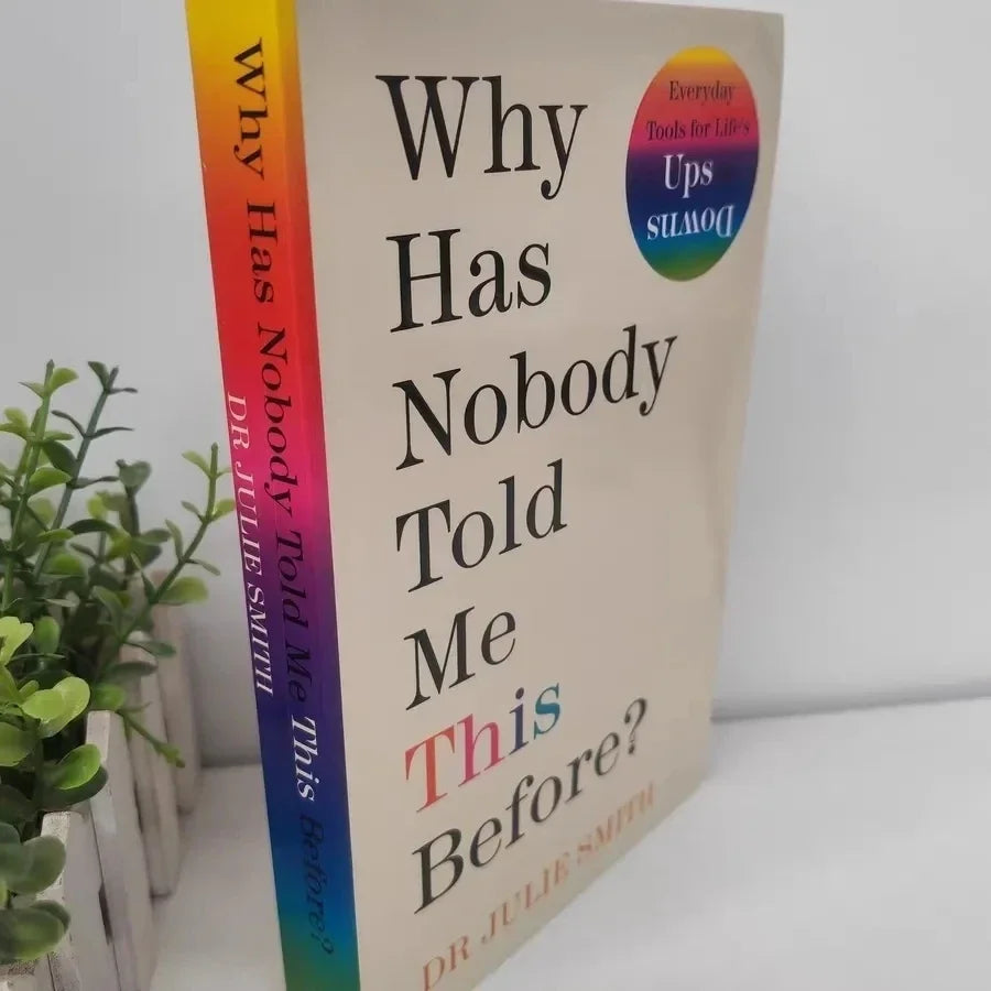 Why Has Nobody Told Me This Before? Julie Smith's Best-selling Book