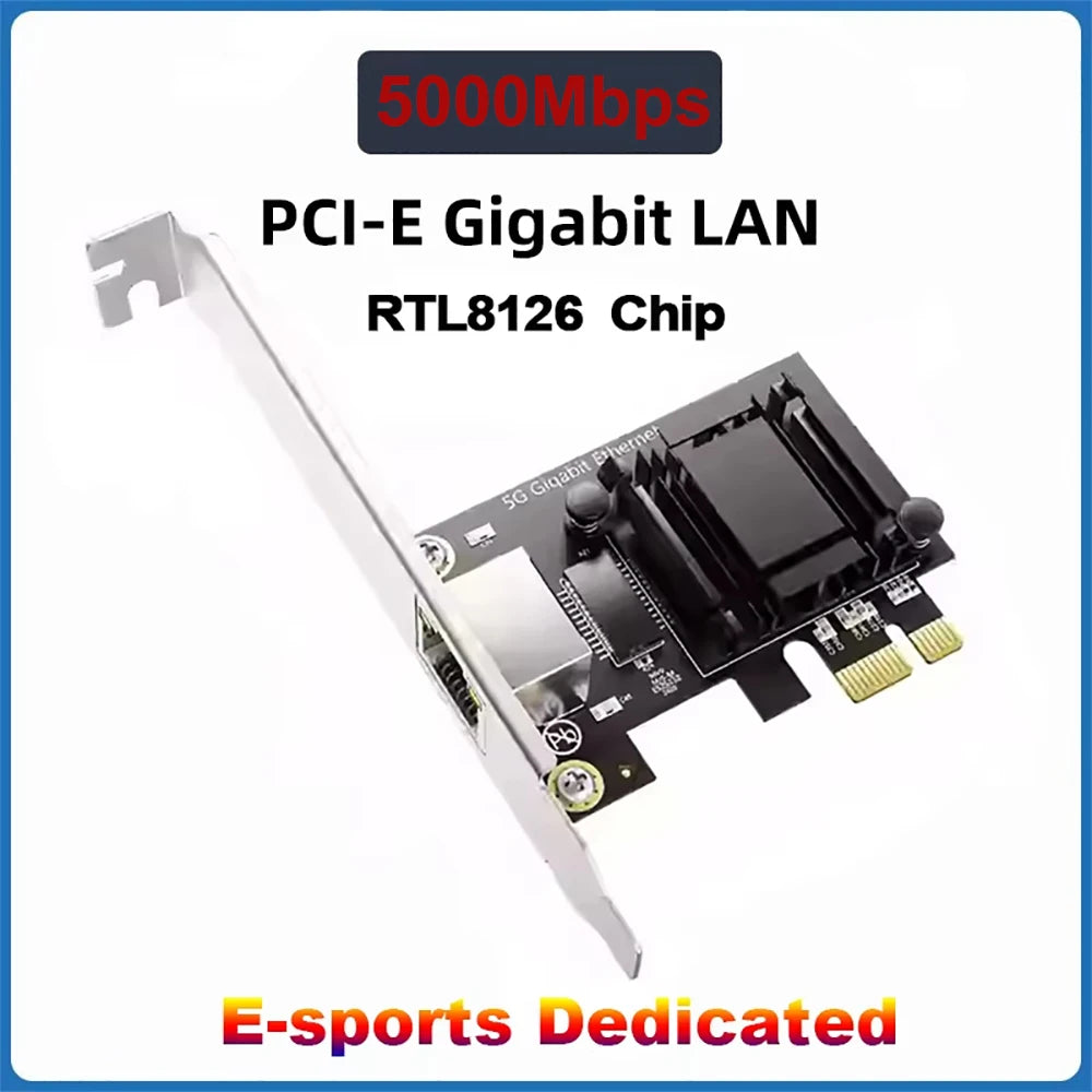 5Gbps Pcie to RJ45 Network Card Realtek 8126 100Mbps/1G/2.5G/5G RJ45 Interface Gigabit Ethernet PCI Express X1 X4 X8 X16 Adapter